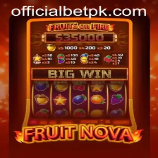 Exploring FruitNova: The Exciting World of BetPK's Latest Game